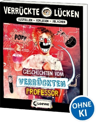 Buchcover und Innenansicht für das Buch: Verrückte Lücken - Geschichten vom verrückten Professor
