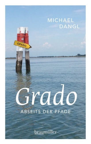 Buchcover und Innenansicht für das Buch: Grado abseits der Pfade