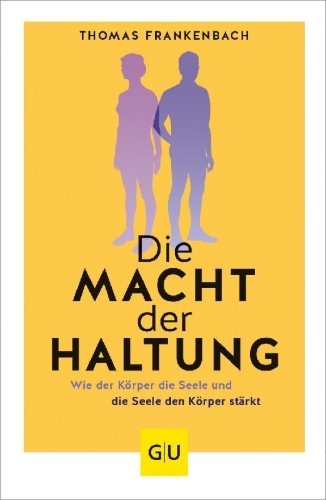 Buchcover und Innenansicht für das Buch: Die Macht der Haltung