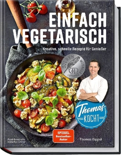 Buchcover und Innenansicht für das Buch: Thomas kocht: einfach vegetarisch