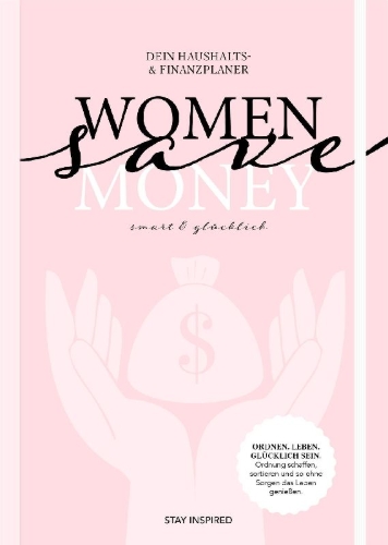 Buchcover und Innenansicht für das Buch: Women save Money | Haushalts- und Finanzplaner für Frauen inkl. Spar-Tipps und Spar Challenge für Einnahmen und Ausgaben | Rosa Budgetplaner für 1 Jahr