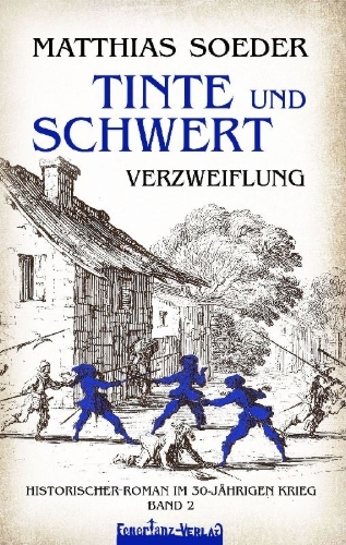 Buchcover und Innenansicht für das Buch: TINTE und SCHWERT - Verzweiflung (Band 2)