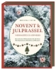 Buchcover und Innenansicht für das Buch: Novent & Julprassel. Weihnachten in Schweden