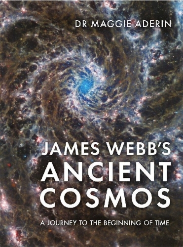 Buchcover und Innenansicht für das Buch: James Webb's Ancient Cosmos