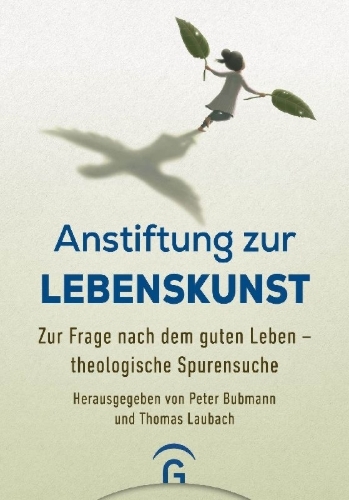 Buchcover und Innenansicht für das Buch: Anstiftung zur Lebenskunst