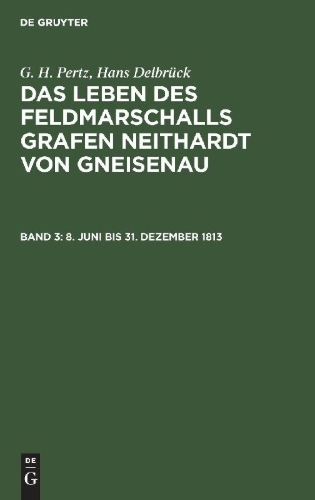 Buchcover und Innenansicht für das Buch: 8. Juni bis 31. Dezember 1813