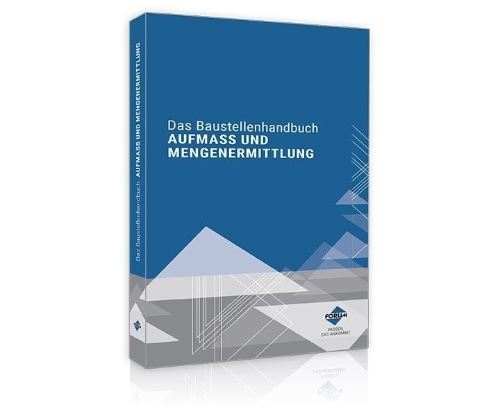 Buchcover und Innenansicht für das Buch: Das Baustellenhandbuch Aufmaß und Mengenermittlung