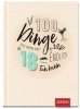 Buchcover und Innenansicht für das Buch: 100 Dinge, die man mit 18 endlich tun kann