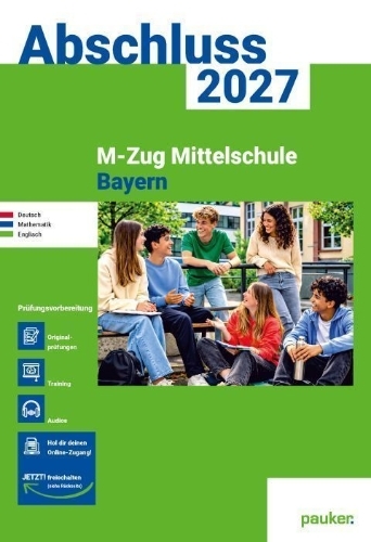 Buchcover und Innenansicht für das Buch: M-Zug Mittelschule Bayern | pauker Aufgabenband 2027