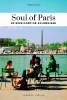 Buchcover und Innenansicht für das Buch: Soul of Paris 30 einzigartige Erlebnisse