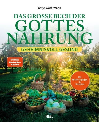 Buchcover und Innenansicht für das Buch: Das große Buch der Gottesnahrung