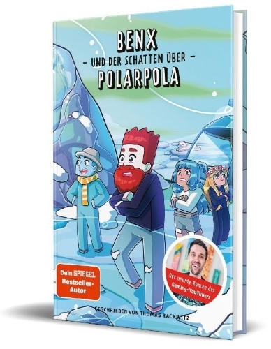 Buchcover und Innenansicht für das Buch: Benx und der Schatten über Polarpola