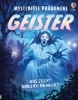 Buchcover und Innenansicht für das Buch: Mysteriöse Phänomene: Geister