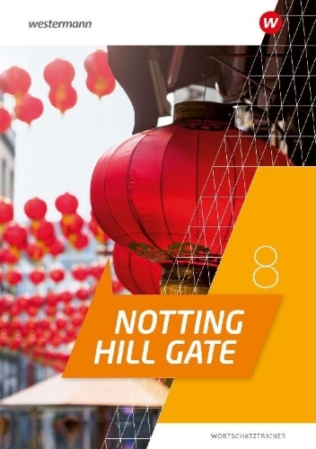 Buchcover und Innenansicht für das Buch: Notting Hill Gate 7. Wortschatztrainer