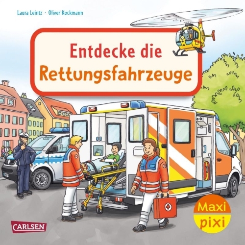 Buchcover und Innenansicht für das Buch: Maxi Pixi 487: Entdecke die Rettungsfahrzeuge