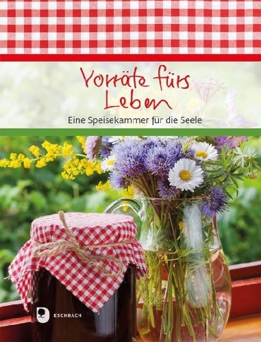 Buchcover und Innenansicht für das Buch: Vorräte fürs Leben