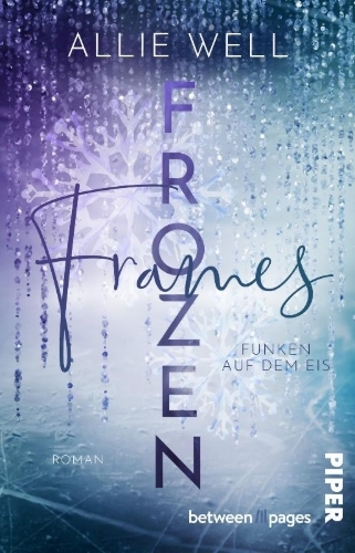 Buchcover und Innenansicht für das Buch: Frozen Frames - Funken auf dem Eis