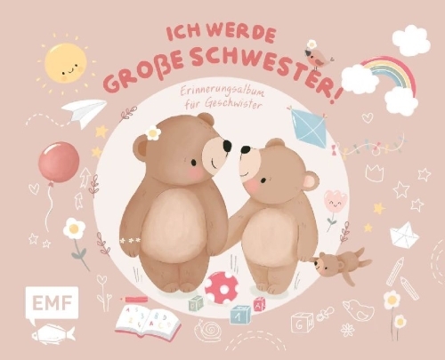 Buchcover und Innenansicht für das Buch: Erinnerungsalbum für Geschwister: Ich werde große Schwester!