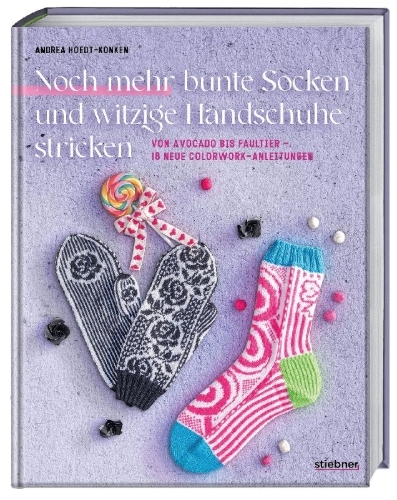 Buchcover und Innenansicht für das Buch: Noch mehr bunte Socken und witzige Handschuhe