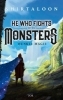Buchcover und Innenansicht für das Buch: He Who Fights With Monsters