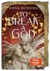 Buchcover und Innenansicht für das Buch: To Break a God