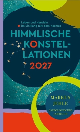 Buchcover und Innenansicht für das Buch: Himmlische Konstellationen 2027