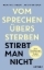 Buchcover und Innenansicht für das Buch: Vom Sprechen übers Sterben stirbt man nicht