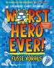 Buchcover und Innenansicht für das Buch: Worst Hero Ever - Feet First