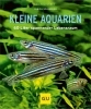 Buchcover und Innenansicht für das Buch: Kleine Aquarien