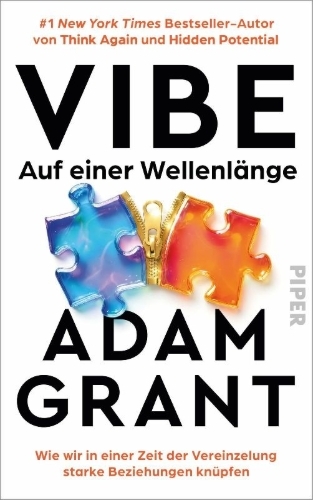 Buchcover und Innenansicht für das Buch: Vibe. The Secrets of Strong Connections in a Lonely World
