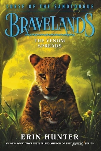 Buchcover und Innenansicht für das Buch: Bravelands: Curse of the Sandtongue #2: The Venom Spreads