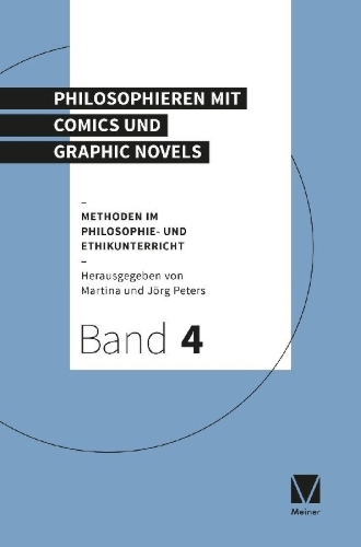 Buchcover und Innenansicht für das Buch: Philosophieren mit Comics und Graphic Novels