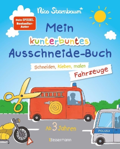 Buchcover und Innenansicht für das Buch: Mein kunterbuntes Ausschneidebuch - Fahrzeuge. Schneiden, kleben, malen ab 3 Jahren. Mit Scherenführerschein