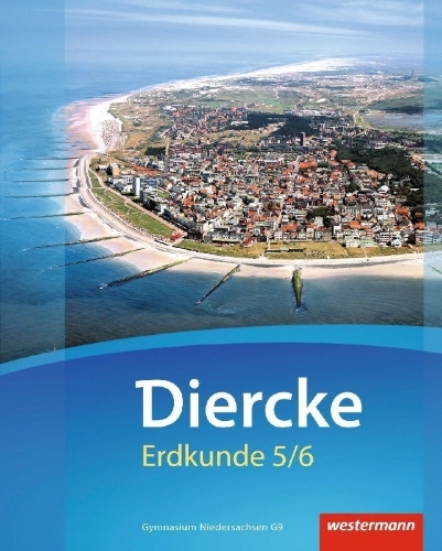 Buchcover und Innenansicht für das Buch: Diercke Erdkunde 5 / 6. Schulbuch. Gymnasien G9. Niedersachsen