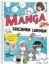 Buchcover und Innenansicht für das Buch: Manga Zeichnen lernen I Schritt-für-Schritt-Anleitung