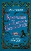 Buchcover und Innenansicht für das Buch: Emily Wilde's Compendium of Lost Stories