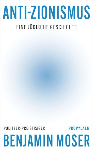 Buchcover und Innenansicht für das Buch: Anti-Zionism: A Jewish History