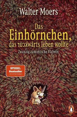 Buchcover und Innenansicht für das Buch: Das Einhörnchen, das rückwärts leben wollte