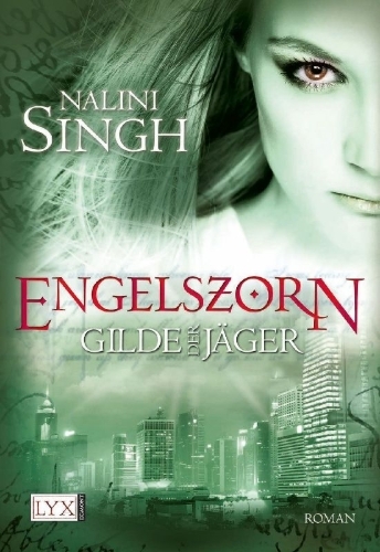 Buchcover und Innenansicht für das Buch: Gilde der Jäger - Engelszorn