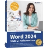 Buchcover und Innenansicht für das Buch: Word 2024 - Stufe 2: Aufbauwissen