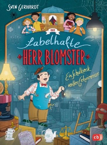 Buchcover und Innenansicht für das Buch: Der fabelhafte Herr Blomster - Ein Schulkiosk voller Geheimnisse