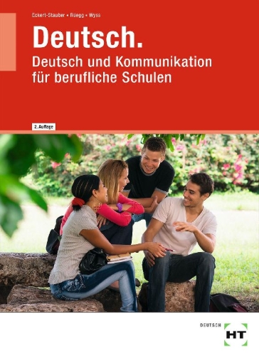 Buchcover und Innenansicht für das Buch: Deutsch. Deutsch und Kommunikation für berufliche Schulen