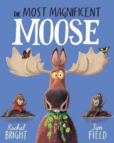 Buchcover und Innenansicht für das Buch: The Most Magnificent Moose
