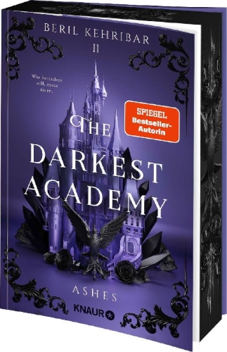 Buchcover und Innenansicht für das Buch: The Darkest Academy 2 - Ashes