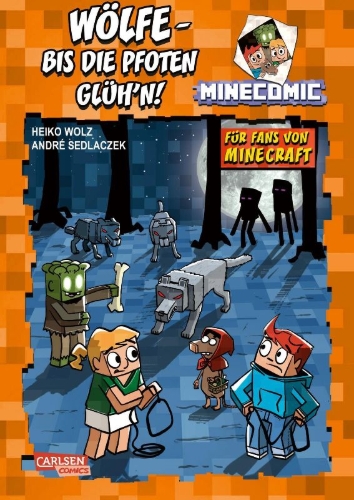 Buchcover und Innenansicht für das Buch: Wölfe - bis die Pfoten glüh'n! Für Fans von Minecraft