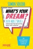 Buchcover und Innenansicht für das Buch: What's Your Dream? The Workbook