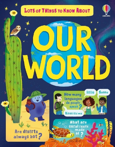 Buchcover und Innenansicht für das Buch: Lots of Things to Know About Our World