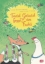 Buchcover und Innenansicht für das Buch: Trudel Gedudel foppt den Fuchs