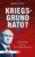 Buchcover und Innenansicht für das Buch: Kriegsgrund NATO?