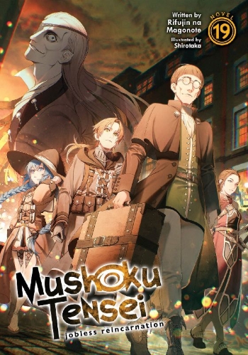 Buchcover und Innenansicht für das Buch: Mushoku Tensei: Jobless Reincarnation (Light Novel)  Vol. 19